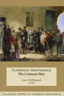 Florence Nightingale: La guerra de Crimea - Florence Nightingale: The Crimean War