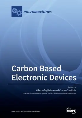 Dispositivos electrónicos basados en carbono - Carbon Based Electronic Devices