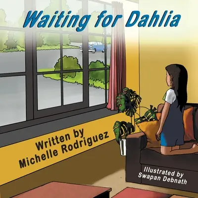 Esperando a Dahlia - Waiting for Dahlia