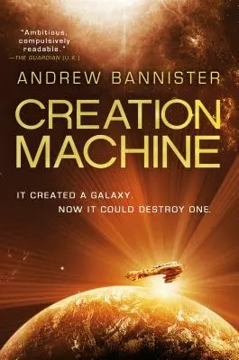 La máquina de la creación: Una novela del giro - Creation Machine: A Novel of the Spin