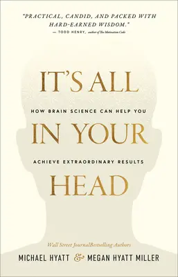 Mind Your Mindset: La ciencia que demuestra que el éxito empieza por tu forma de pensar - Mind Your Mindset: The Science That Shows Success Starts with Your Thinking