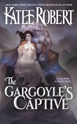 La cautiva de la gárgola - The Gargoyle's Captive