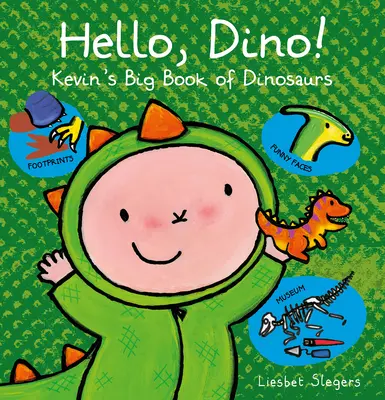 ¡Hola, Dino! El gran libro de Kevin sobre los dinosaurios - Hello, Dino! Kevin's Big Book of Dinosaurs