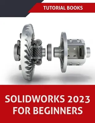 SOLIDWORKS 2023 Para principiantes (COLORADO) - SOLIDWORKS 2023 For Beginners (COLORED)