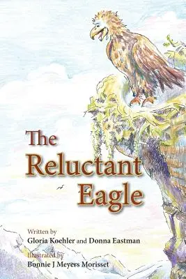 El águila reticente - The Reluctant Eagle