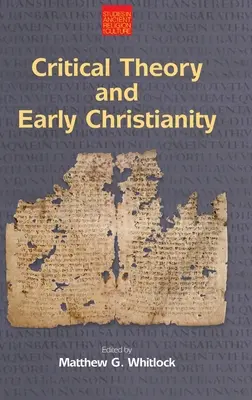 Teoría crítica y cristianismo primitivo - Critical Theory and Early Christianity