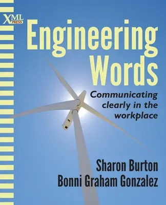 Palabras de ingeniería: Comunicar con claridad en el lugar de trabajo - Engineering Words: Communicating clearly in the workplace