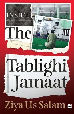 Dentro del Tablighi Jamaat - Inside the Tablighi Jamaat