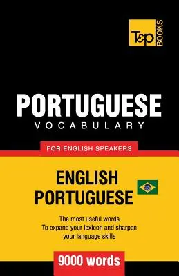 Vocabulario portugués para anglófonos - Inglés-Portugués - 9000 palabras: Portugués de Brasil - Portuguese vocabulary for English speakers - English-Portuguese - 9000 words: Brazilian Portuguese