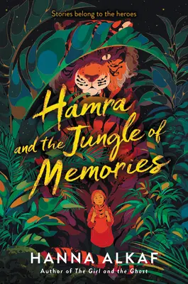 Hamra y la selva de los recuerdos - Hamra and the Jungle of Memories