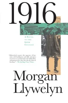 1916: Una novela de la rebelión irlandesa - 1916: A Novel of the Irish Rebellion