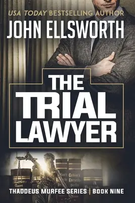 El abogado litigante - The Trial Lawyer