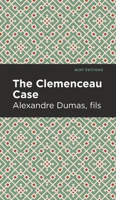 El caso Clemenceau - The Clemenceau Case