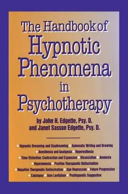 Manual de fenómenos hipnóticos en psicoterapia - Handbook of Hypnotic Phenomena in Psychotherapy