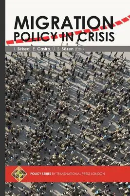 La Política Migratoria en Crisis - Migration Policy in Crisis