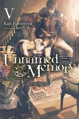 Unnamed Memory, Vol. 5 (Novela ligera): La Oración del Silencio - Unnamed Memory, Vol. 5 (Light Novel): Prayer of Silence
