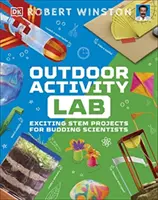 Laboratorio de actividades al aire libre - Emocionantes proyectos Stem para científicos en ciernes - Outdoor Activity Lab - Exciting Stem Projects for Budding Scientists