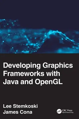 Desarrollo de marcos gráficos con Java y OpenGL - Developing Graphics Frameworks with Java and OpenGL