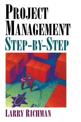 Gestión de proyectos paso a paso - Project Management Step-By-Step