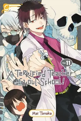 Un profesor aterrorizado en la escuela de los demonios, Vol. 11 - A Terrified Teacher at Ghoul School!, Vol. 11