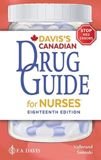 Davis's Canadian Drug Guide for Nurses (Guía canadiense de medicamentos para enfermeras) - Davis's Canadian Drug Guide for Nurses