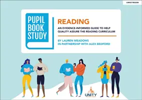 Estudio del libro del alumno: Lectura - Una guía basada en pruebas para ayudar a garantizar la calidad del currículo de lectura - Pupil Book Study: Reading - An evidence-informed guide to help quality assure the reading curriculum