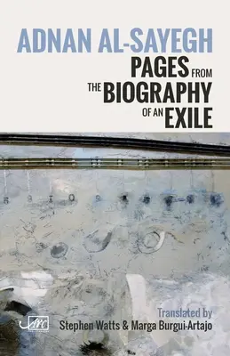 Páginas de la biografía de un exiliado - Pages from the Biography of an Exile