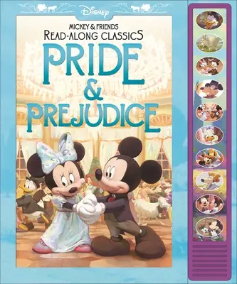 Disney Mickey y sus amigos: Pride & Prejudice Read-Along Classics Sound Book: Clásicos de lectura - Disney Mickey and Friends: Pride & Prejudice Read-Along Classics Sound Book: Read-Along Classics