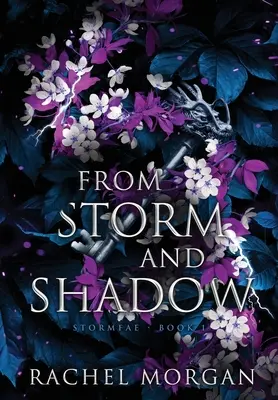 De tormenta y sombra - From Storm and Shadow