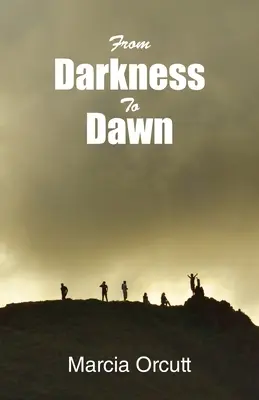 De la oscuridad al amanecer - From Darkness to Dawn