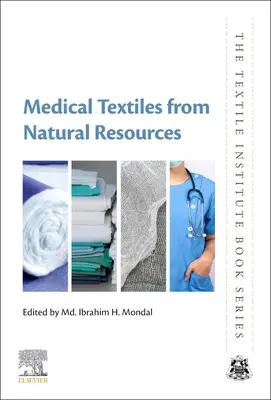 Textiles médicos a partir de recursos naturales - Medical Textiles from Natural Resources