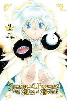 La princesa sacrificada y el rey de las bestias, tomo 2 - Sacrificial Princess and the King of Beasts, Vol. 2