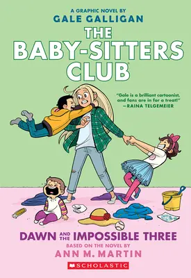 Dawn and the Impossible Three: Una novela gráfica (El club de las niñeras #5) - Dawn and the Impossible Three: A Graphic Novel (the Baby-Sitters Club #5)