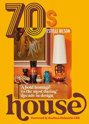 La casa de los 70: Un audaz homenaje a la década más atrevida del diseño - 70s House: A Bold Homage to the Most Daring Decade in Design