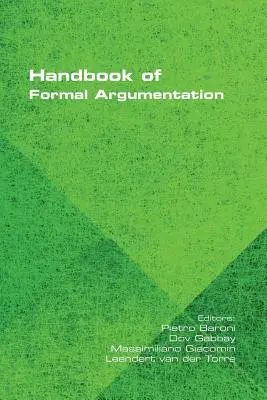 Manual de argumentación formal - Handbook of Formal Argumentation