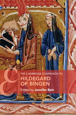 El Cambridge Companion de Hildegarda de Bingen - The Cambridge Companion to Hildegard of Bingen