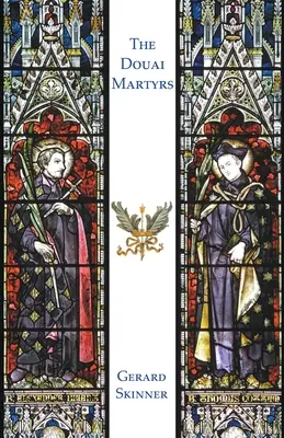 Los mártires de Douai - The Douai Martyrs