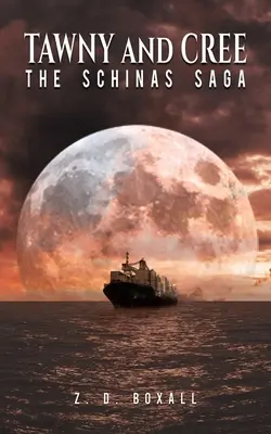 Tawny and Cree: La saga de los Schinas - Tawny and Cree: The Schinas Saga