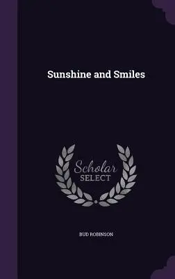 Sol y sonrisas - Sunshine and Smiles