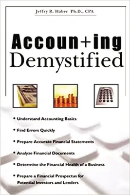 Contabilidad desmitificada - Accounting Demystified