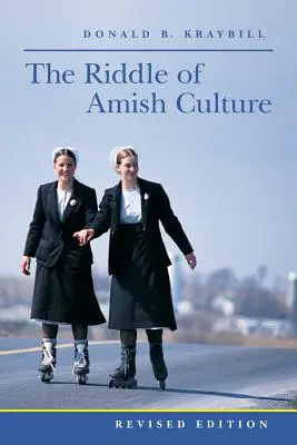 El enigma de la cultura amish - The Riddle of Amish Culture