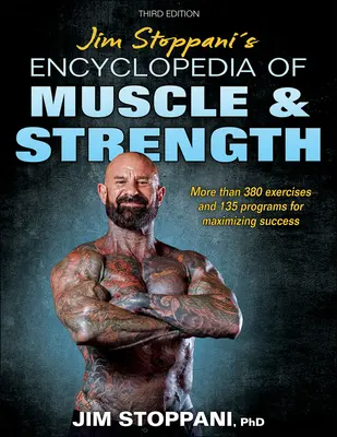 Enciclopedia del músculo y la fuerza de Jim Stoppani - Jim Stoppani's Encyclopedia of Muscle & Strength