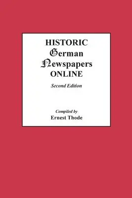 Periódicos históricos alemanes en línea. Segunda edición - Historic German Newspapers Online. Second Edition