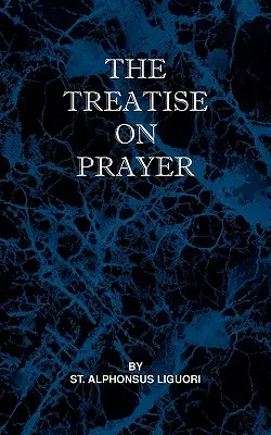 Tratado de la oración - Treatise on Prayer