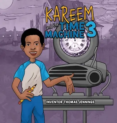 Kareem y la máquina del tiempo 3 - Kareem and the Time Machine 3