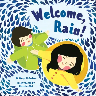 ¡Bienvenida, Rain! - Welcome, Rain!