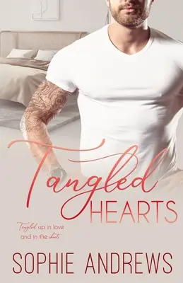 Corazones enredados - Tangled Hearts