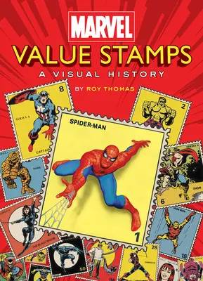 Marvel Value Stamps: Una historia visual - Marvel Value Stamps: A Visual History