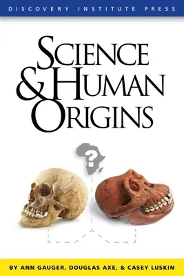 Ciencia y orígenes humanos - Science and Human Origins