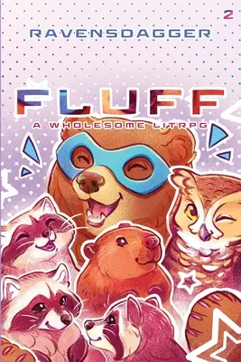 Fluff 2: Un LitRPG sano - Fluff 2: A Wholesome LitRPG